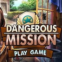 Dangerous Mission